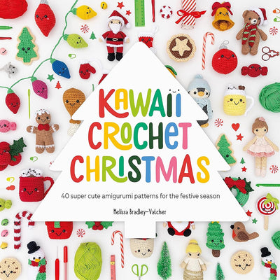 Kawaii Crochet Christmas by Melissa Bradley - Vatcher - Wool Couture