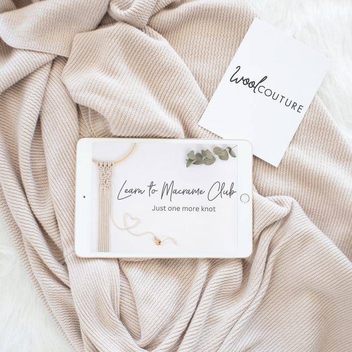 Learn to Macrame Online with Claire & Emma - Wool Couture