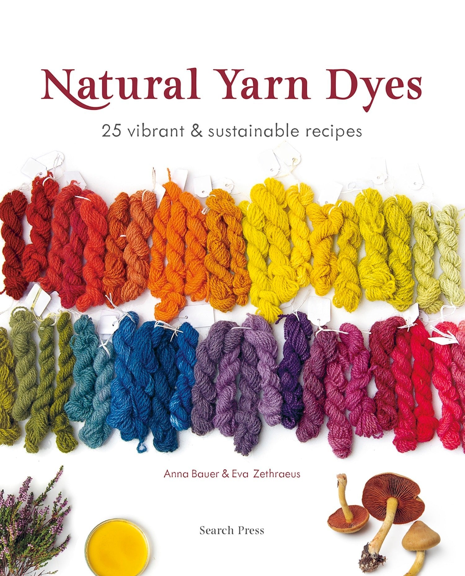 Natural Yarn Dyes by Anna Bauer Eva Zethraeus Wool Couture