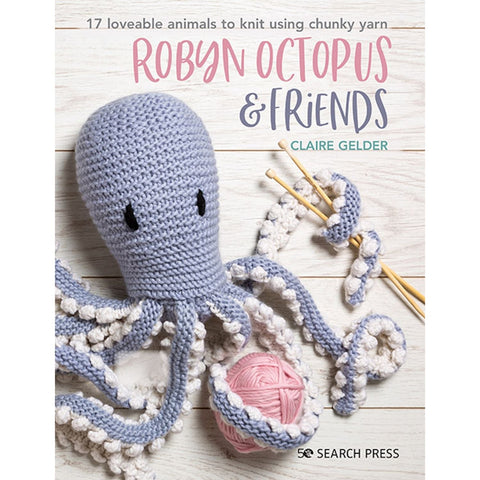 Robyn Octopus and Friends Knitting Book - Wool Couture