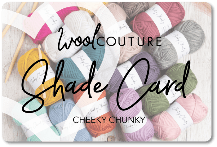 Cheeky Chunky - Sample Card - Wool Couture